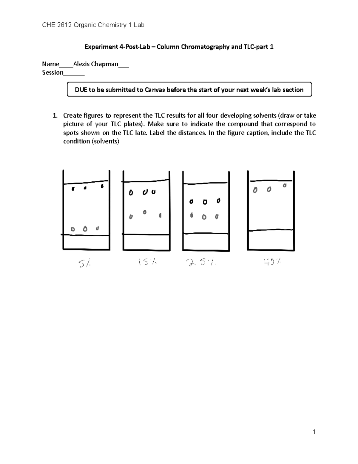 CHE 2612 Experiment 4 Post Lab Column Chromatography TLC Analysis Studocu