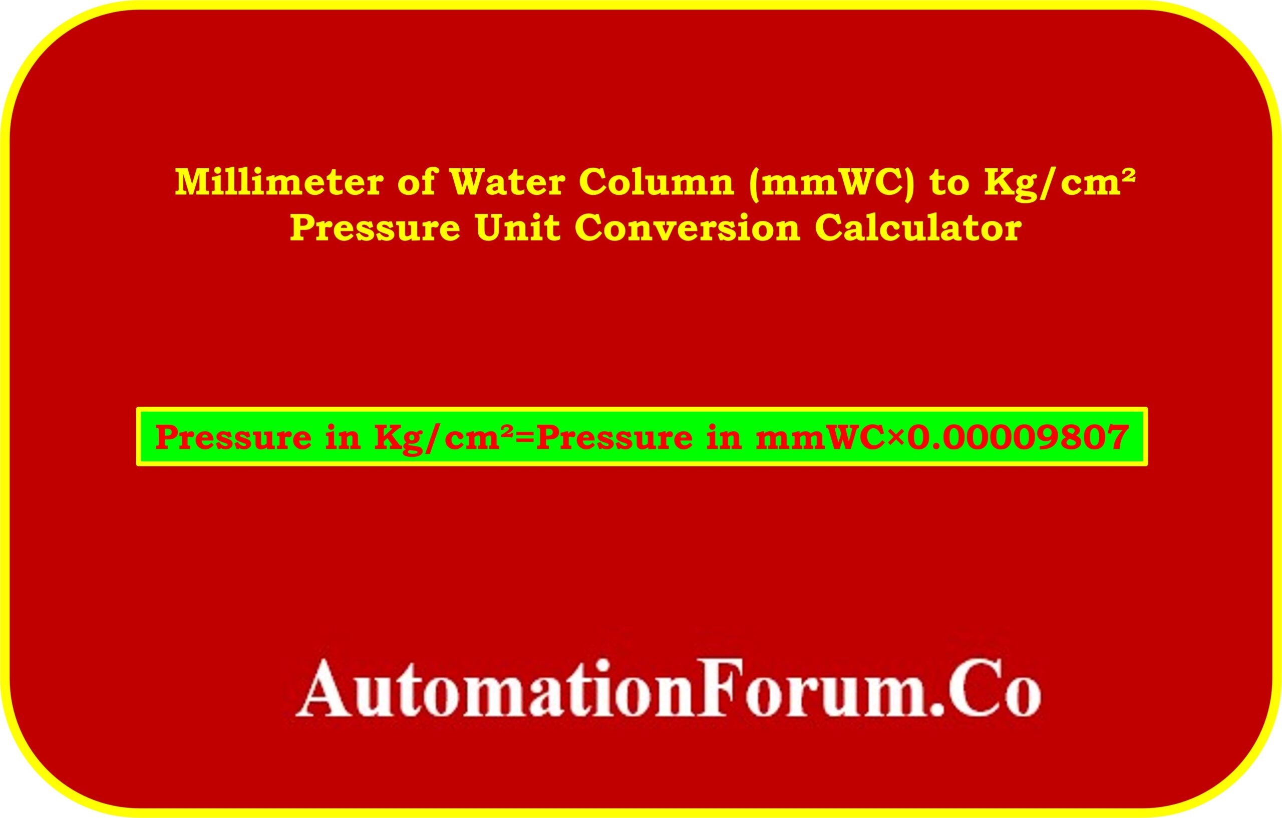 Millimeter Of Water Column mmWC To Kg cm Pressure Unit Conversion Calculator