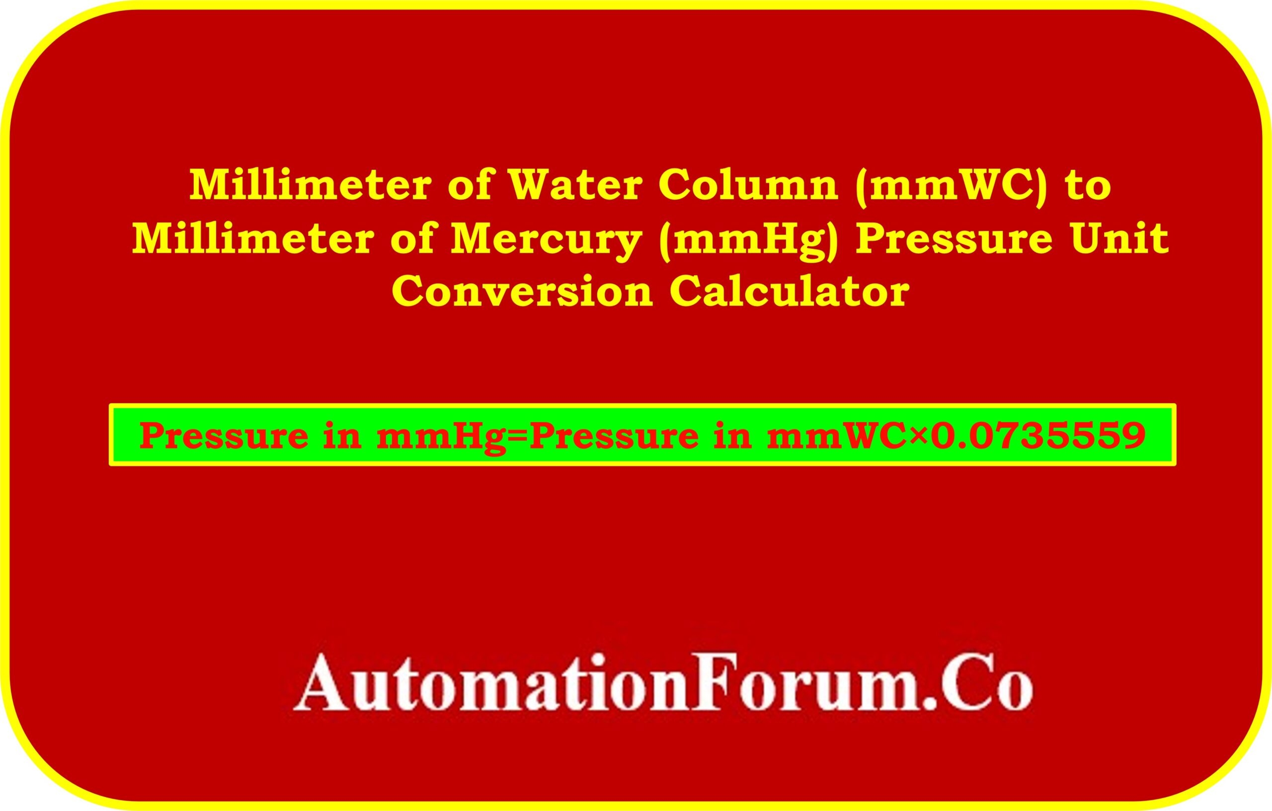 Millimeter Of Water Column mmWC To Millimeter Of Mercury mmHg Pressure Unit Conversion Calculator
