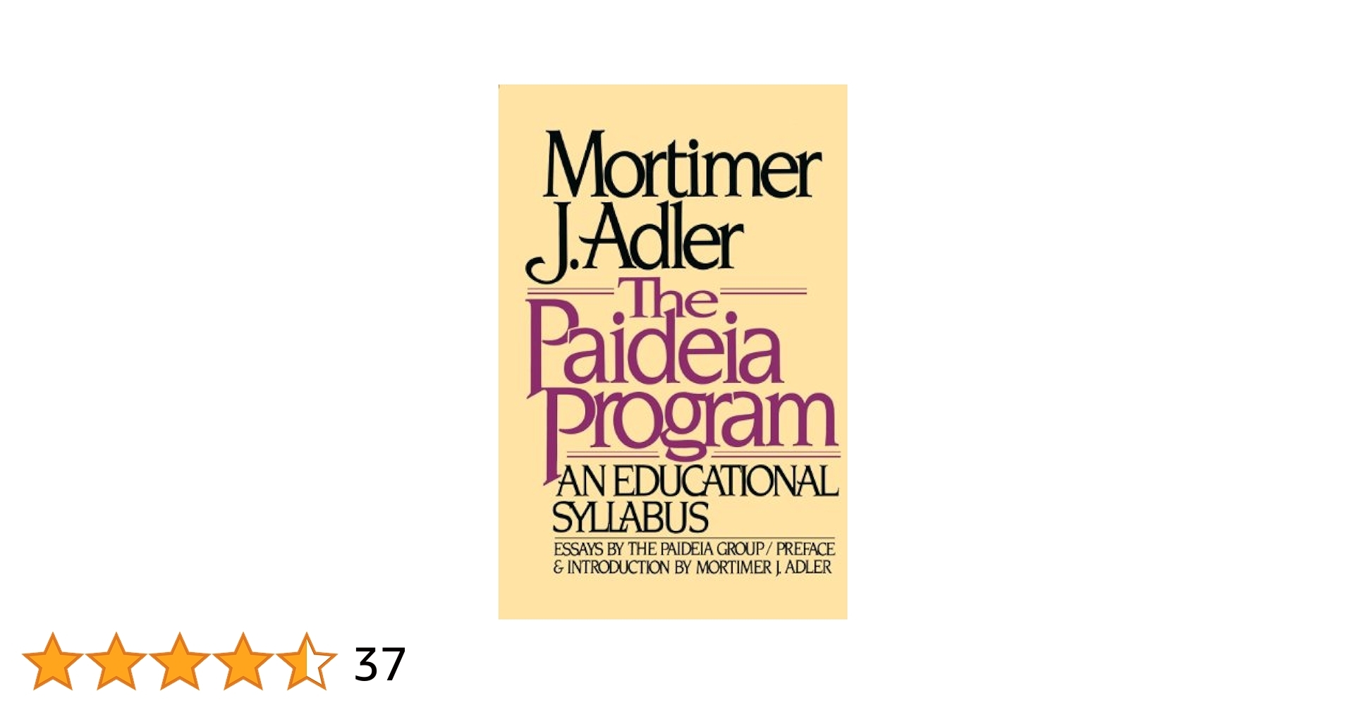 Paideia Program Adler Mortimer J 9780020130406 Amazon Books