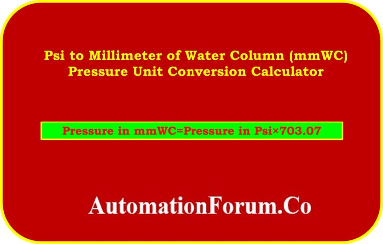 Psi To Millimeter Of Water Column mmWC Pressure Unit Conversion Calculator